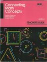 Connecting Math Concepts Teacher's Guide Level D