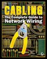 Cabling The Complete Guide to Network Wiring