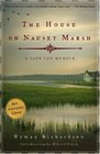 The House on Nauset Marsh A Cape Cod Memoir Fiftieth Anniversary Edition