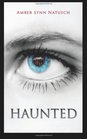 Haunted (Book 2, The Caged Series) (Volume 2)