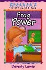 Frog Power (Cul-de-Sac Kids, Bk 5)