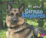 All About German Shepherds