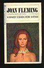 A Daisy Chain for Satan