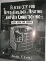 Electricity for Refrigeration Heating and Air Conditioning Fifth Edition Lab Manual