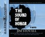 The Sound of Honor