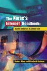The Nurse's Internet Handbook