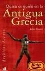 Quien Es Quien En La Antigua Grecia / Who's Who in Ancient Greece