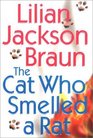 The Cat Who Smelled a Rat  (The Cat Who...Bk 23)