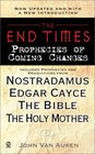 End Times The  Prophecies of Coming Changes