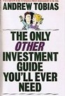 Only Other Investment Guide You'll Ever Need