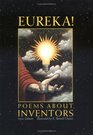 Eureka Poems About Inventors