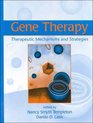 Gene Therapy Therapeutic Mechanisms and Strategies