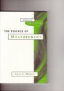The Essence of Measurement