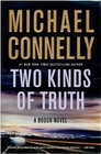 Two Kinds of Truth (Harry Bosch, Bk 20)