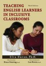 Teaching English Learners in Inclusive Classrooms