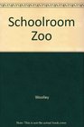 Schoolroom Zoo