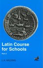 Latin Course for Schools Part 2