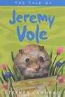 The Tale of Jeremy Vole The First Riverbank Story