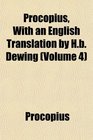 Procopius With an English Translation by Hb Dewing