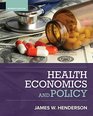 Health Economics and Policy