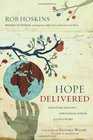 Hope Delivered Affecting destiny through the power of God's Word