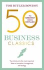 50 Business Classics Your shortcut to the most important ideas on innovation management and strategy