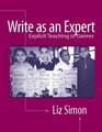 Write as an Expert  Explicit Teaching of Genres
