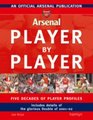 Arsenal Player by Player Five Decades of Player Profiles