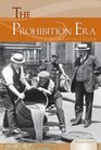 The Prohibition Era