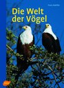 Die Welt Der Vogel