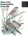 Atlas of the Breeding Birds of Nevada