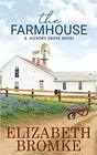 The Farmhouse (Hickory Grove, Bk 3)