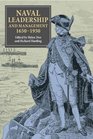 Naval Leadership and Management 16501950