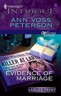 Evidence of Marriage (Wedding Mission, Bk 2) (Harlequin Intrigue, No 931) (Larger Print)
