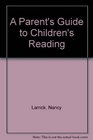 A Parent's Guide to Children's Reading