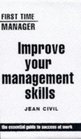IMPROVE YOUR MANAGEMENT SKILLS
