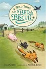 Wild Times at the Bed and Biscuit