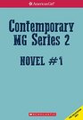 American Girl Contemporary MG Series 2 Novel 1