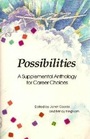 Possibilities A Supplemental Anthology for Career Choices