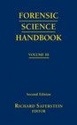 Forensic Science Handbook Volume 3