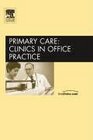 Sleep Medicine An Issue of Primary Care Clinics in Office Practice