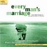 Every Man's Marriage An Every Man's Guide to Winning the Heart of a Woman