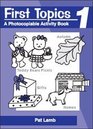 First Topics Photocopiable Activity Book