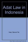 Adat Law in Indonesia