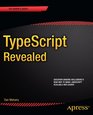 TypeScript Revealed
