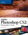 Adobe Photoshop CS2 Photographers' Guide