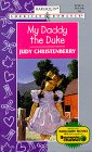 My Daddy the Duke (Harlequin American Romance, No 735)