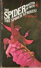 The Spider Strikes! (The Spider: Master of Men! #1)