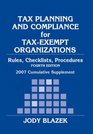 Tax Planning and Compliance for TaxExempt Organizations 2007 Cumulative Supplement