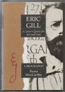 Eric Gill A Lover's Quest for Art and God